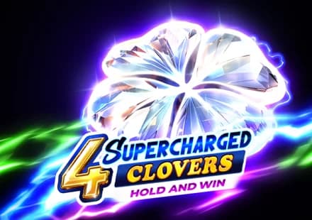 4 Supercharged Clovers: Hold and Win